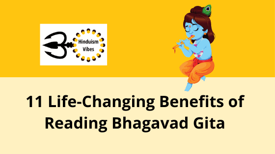 Did You Know The Enormous Benefits of Reading Bhagavad Gita?