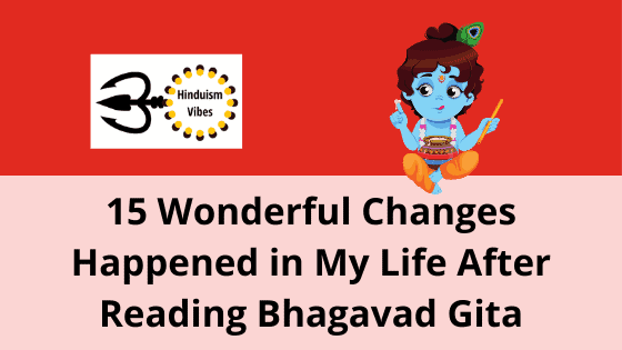 My Experience of Reading Bhagavad Gita is Beyond My Expectations