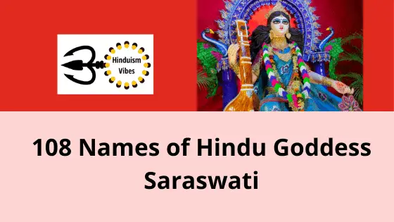 108 Names of Goddess Saraswati in Hinduism with Meanings