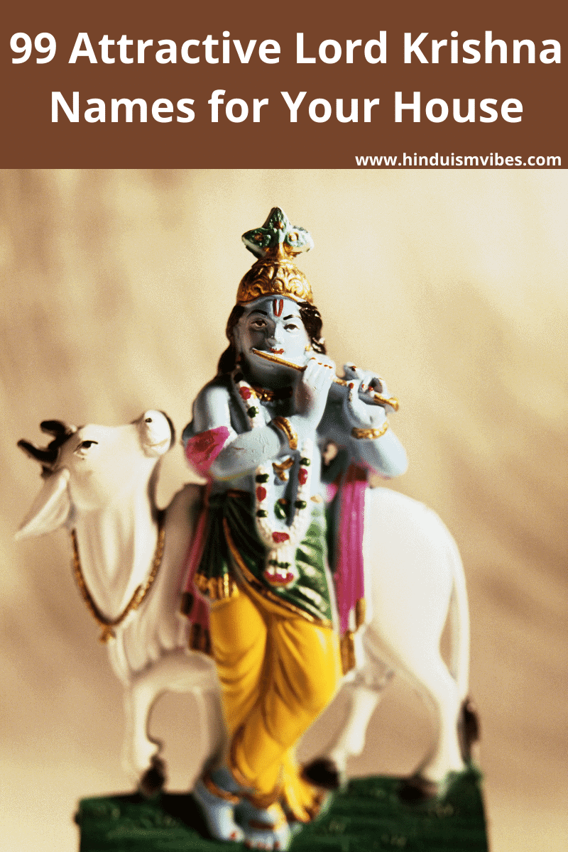 99 House Names Related To Lord Krishna For Hindus