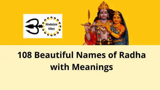 108 Names of Radha with Meaning that Are Very Beautiful