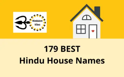 Looking for Beautiful Hindu Names for House?