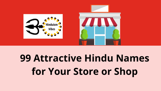 99 Hindu Names for Shops to Name Your Store