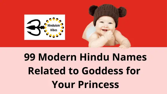 99 Modern Hindu Goddess Names for a Baby Girl | Best Modern Hindu Names for Your Daughters