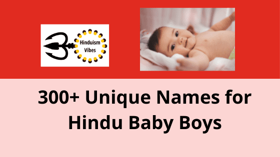 Have You Found the Unique Hindu Name for Your Baby Boy?