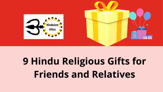 Are You Looking For an Appropriate Hindu Religious Gift Ideas?