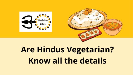 Are All Hindus Vegetarian?