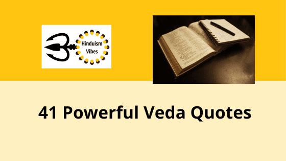 Looking for Hindu Vedas Quotes from Ancient Scriptures?