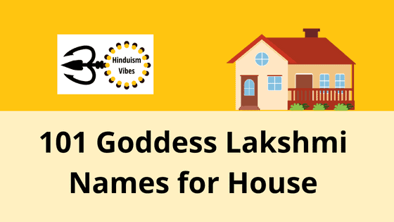 Looking for Beautiful Goddess Laxmi Names for Your New Home?