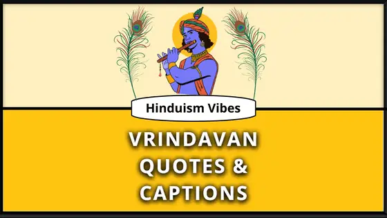 Delightful Quotes on Vrindavan that You will Love